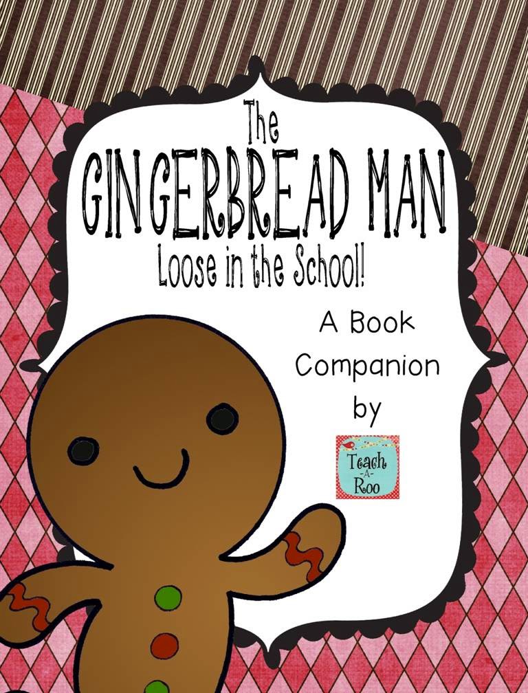 The Gingerbread Man: LOOSE in the SCHOOL!!!